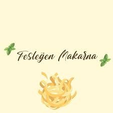 Fesleğen Makarna Restoran