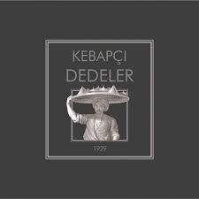 Kebapçı Dedeler 1929